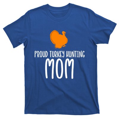 Turkey Hunting Mom Gift T-Shirt