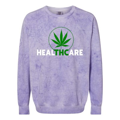 Thc Healthcare Marijuana Weed 420 Pothead Humor Colorblast Crewneck Sweatshirt