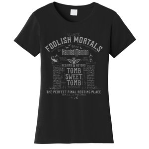 The Haunted Mansion Tomb Sweet Tomb Welcome Mortals Poster Women's T-Shirt