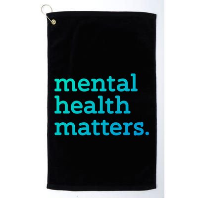 Tal Health Matters Minimalist Empathy Quote Gift Golf Towel