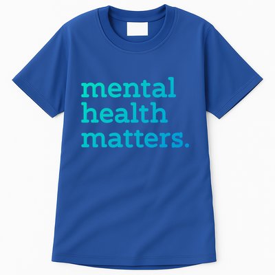 Tal Health Matters Minimalist Empathy Quote Gift Tall T-Shirt