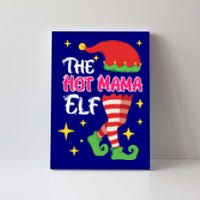 The Hot Mama Elf Mother Elf Funny Gift Canvas