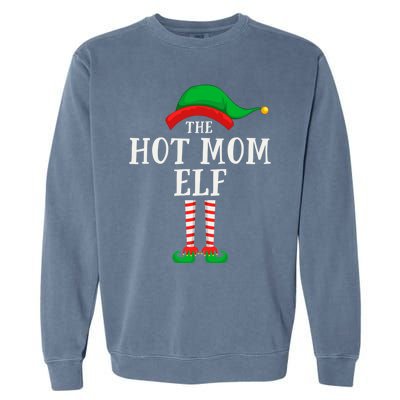 The Hot Mom Elf Christmas Family Matching Group Mother Gift Garment-Dyed Sweatshirt