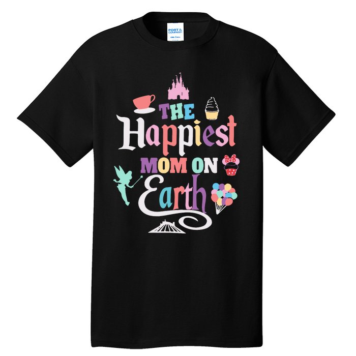 The Happiest Mom On Earth Tall T-Shirt