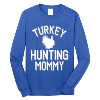 Turkey Hunting Mommy Cool Turkey Hunting Family Gift Long Sleeve Shirt