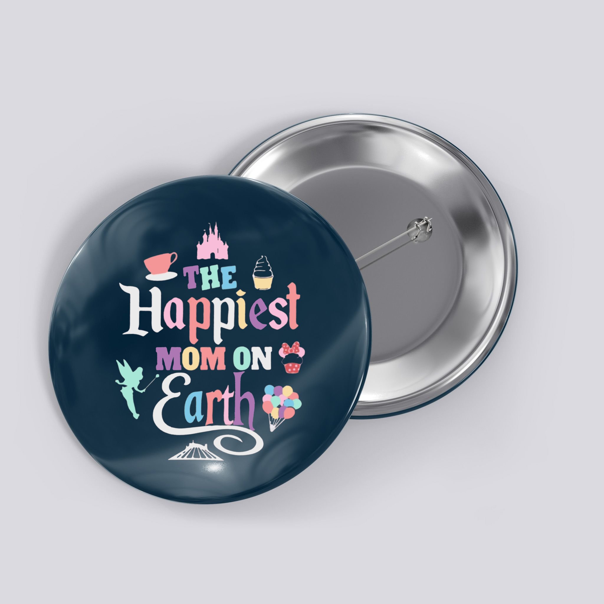 The Happiest Mom On Earth World Family Trip Vacation Button