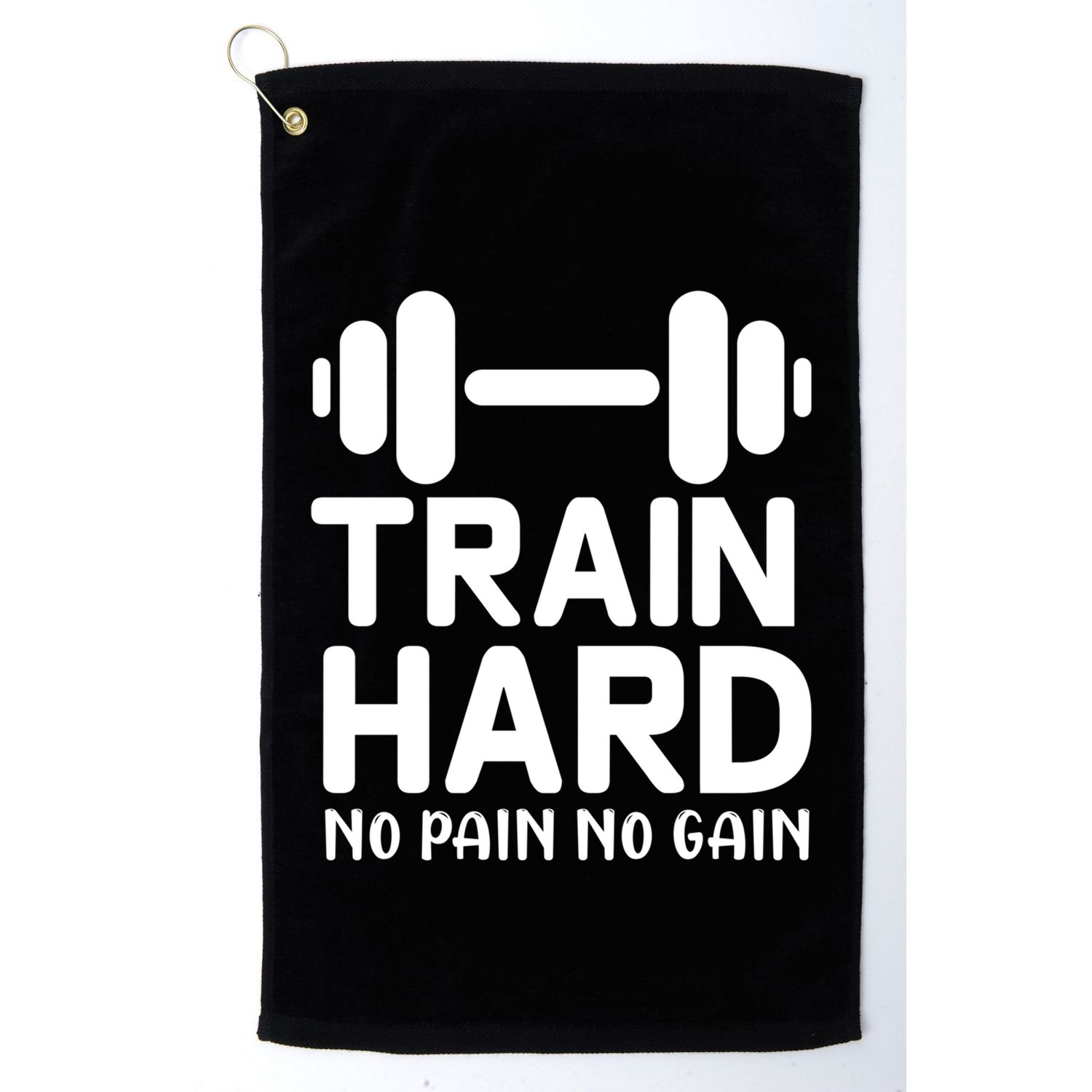 Train Hard No Pain No Gain Gift Funny Gym Workout Gift Golf Towel