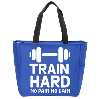 Train Hard No Pain No Gain Gift Motivational Gym Workout Gift Zip Tote Bag