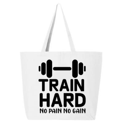 Train Hard No Pain No Gain Gift Motivational Gym Workout Gift 25L Jumbo Tote