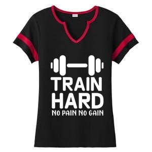 Train Hard No Pain No Gain Cute Gift Motivational Gym Workout Gift Ladies Halftime Notch Neck Tee