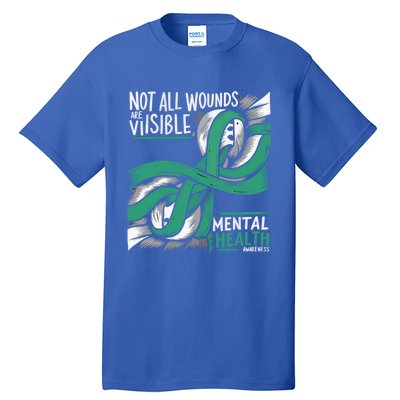 Tal Health Not All Wounds Visible Tal Health Awareness Gift Tall T-Shirt