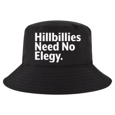 The Hillbillies Need No Elegy Cool Comfort Performance Bucket Hat