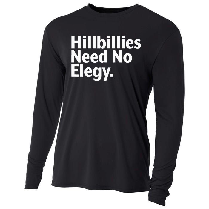 The Hillbillies Need No Elegy Cooling Performance Long Sleeve Crew