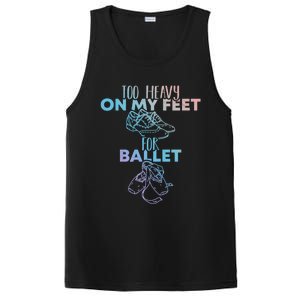 Too Heavy On The Feets For Ballet National Tap Dance Day Gift PosiCharge Competitor Tank