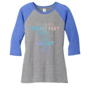 Too Heavy On The Feets For Ballet National Tap Dance Day Gift Women's Tri-Blend 3/4-Sleeve Raglan Shirt