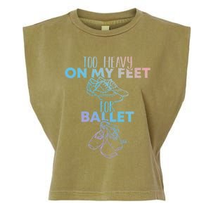 Too Heavy On The Feets For Ballet National Tap Dance Day Gift Garment-Dyed Women's Muscle Tee