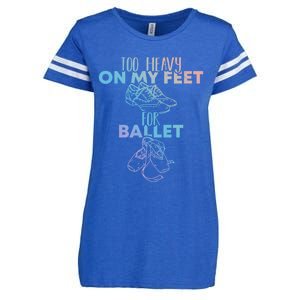 Too Heavy On The Feets For Ballet National Tap Dance Day Gift Enza Ladies Jersey Football T-Shirt