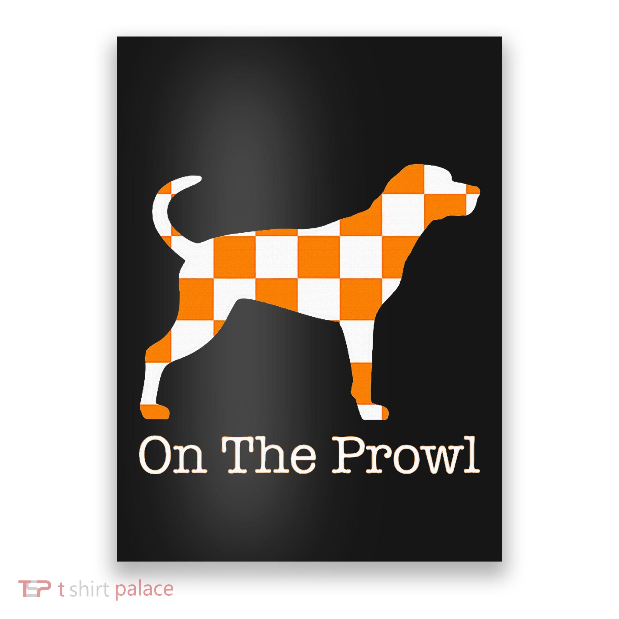 Tennessee Hound On The Prowl Vol Dog Knoxville Fan Game Gift Poster