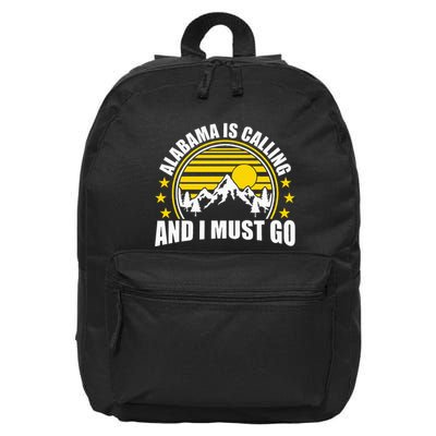 The Heart Of Dixie Alabama Is Calling And I Must Go 16 in Basic Backpack