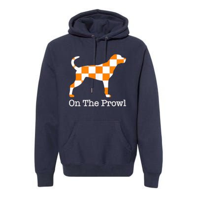 Tennessee Hound On The Prowl Vol Dog Knoxville Fan Game Gift Premium Hoodie