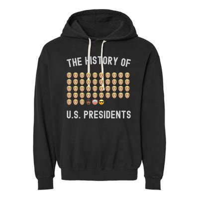 The History Of Presidents Tee Funny Politics Gift Garment-Dyed Fleece Hoodie
