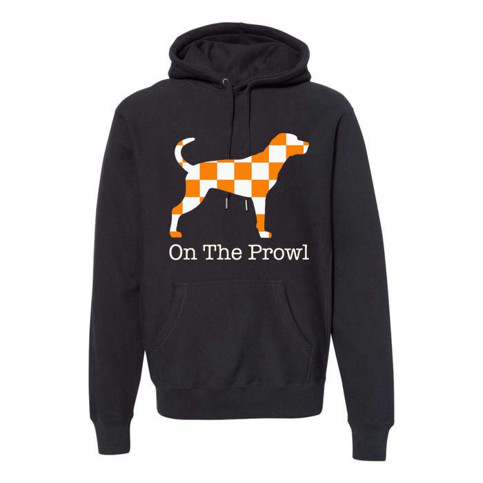 Tennessee Hound On The Prowl Vol Dog Knoxville Fan Game Gift Premium Hoodie