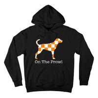 Tennessee Hound On The Prowl Vol Dog Knoxville Fan Game Gift Tall Hoodie