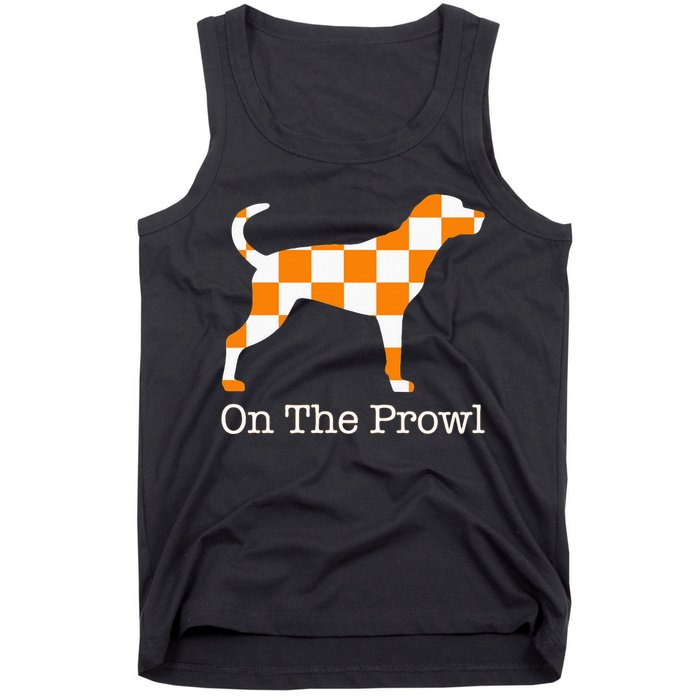 Tennessee Hound On The Prowl Vol Dog Knoxville Fan Game Gift Tank Top