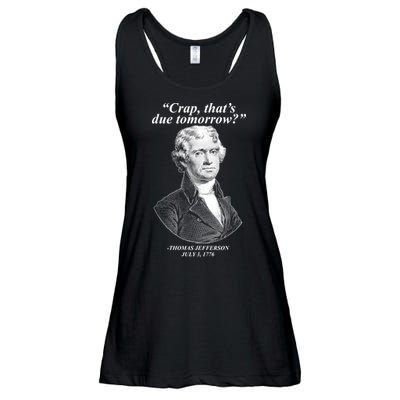 Thomas Jefferson Crap That's Due Tomorrow Ladies Essential Flowy Tank
