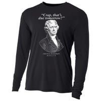 Thomas Jefferson Crap That's Due Tomorrow Cooling Performance Long Sleeve Crew