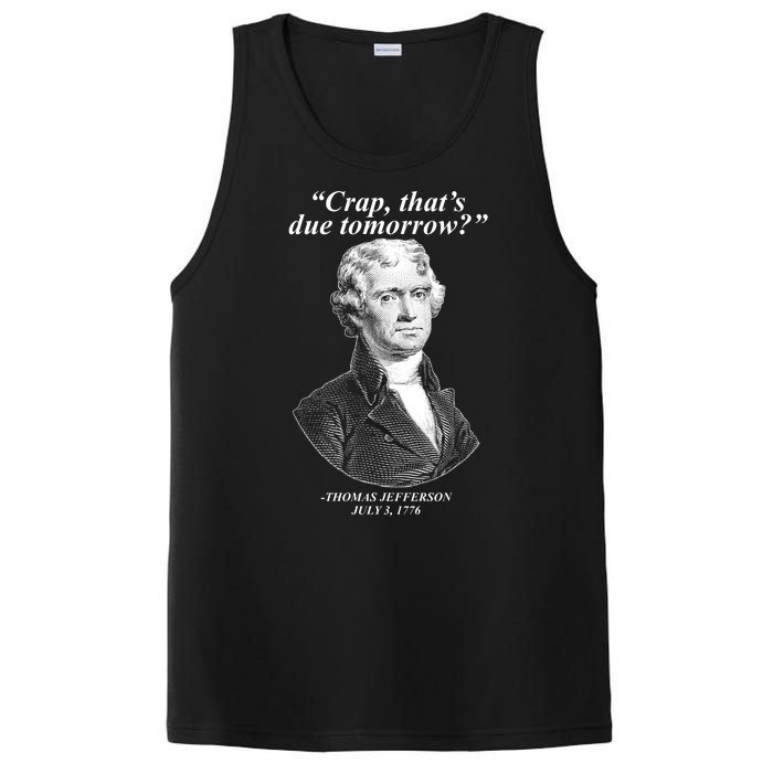 Thomas Jefferson Crap That's Due Tomorrow PosiCharge Competitor Tank