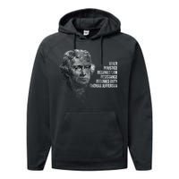 Thomas Jefferson Quote Performance Fleece Hoodie