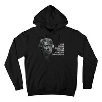 Thomas Jefferson Quote Hoodie