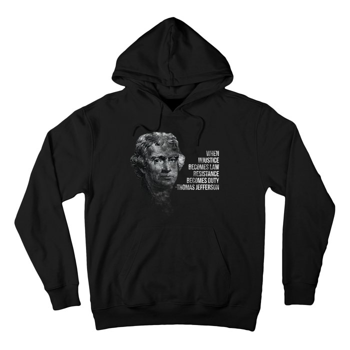 Thomas Jefferson Quote Hoodie