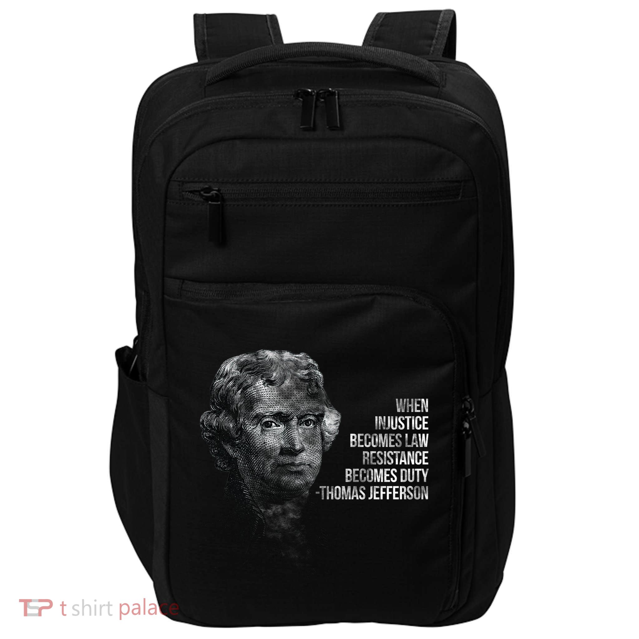 Thomas Jefferson Quote Impact Tech Backpack