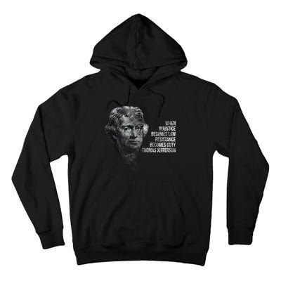 Thomas Jefferson Quote Tall Hoodie