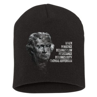 Thomas Jefferson Quote Short Acrylic Beanie