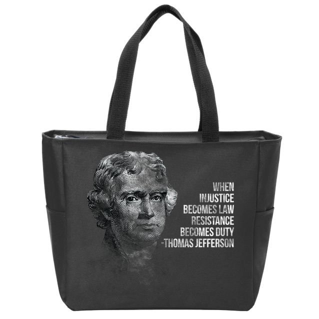 Thomas Jefferson Quote Zip Tote Bag