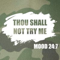 Thou Shall Not Try Me Legacy Tie Dye Trucker Hat