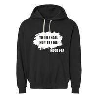 Thou Shall Not Try Me Garment-Dyed Fleece Hoodie