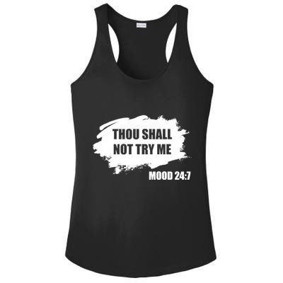 Thou Shall Not Try Me Ladies PosiCharge Competitor Racerback Tank