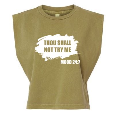 Thou Shall Not Try Me Garment-Dyed Women's Muscle Tee