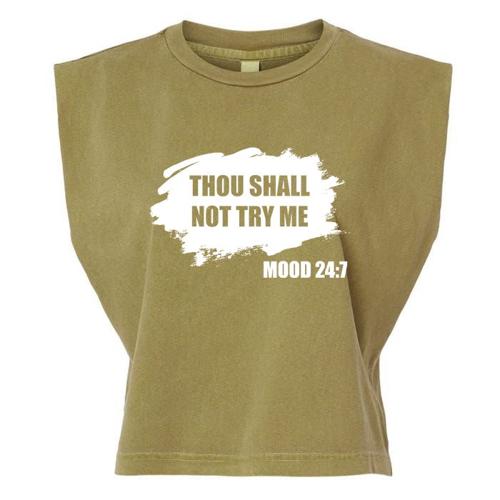 Thou Shall Not Try Me Garment-Dyed Women's Muscle Tee