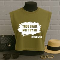 Thou Shall Not Try Me Garment-Dyed Women's Muscle Tee