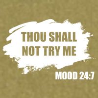 Thou Shall Not Try Me Garment-Dyed Women's Muscle Tee