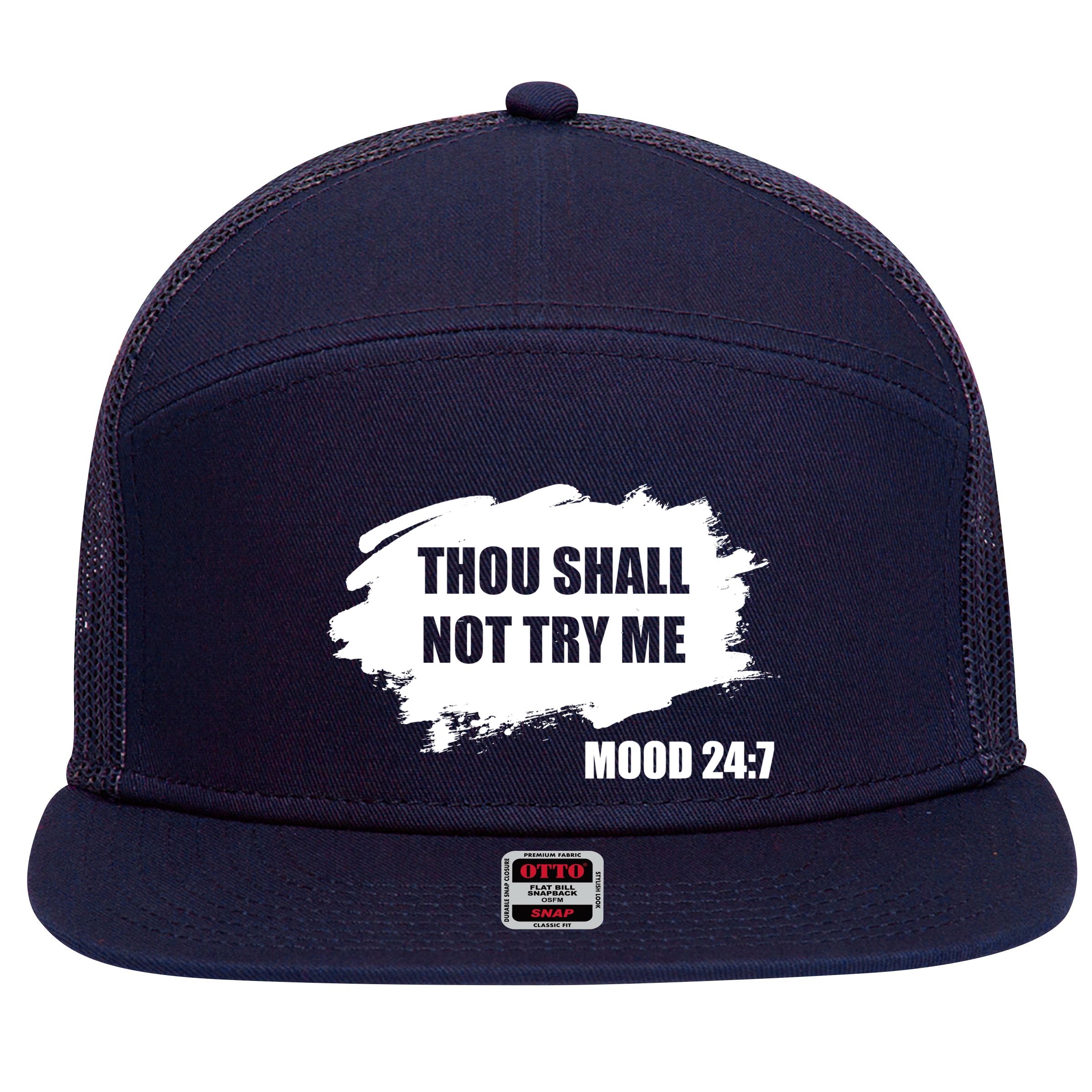 Thou Shall Not Try Me 7 Panel Mesh Trucker Snapback Hat
