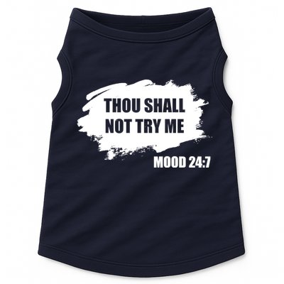 Thou Shall Not Try Me Doggie Tank