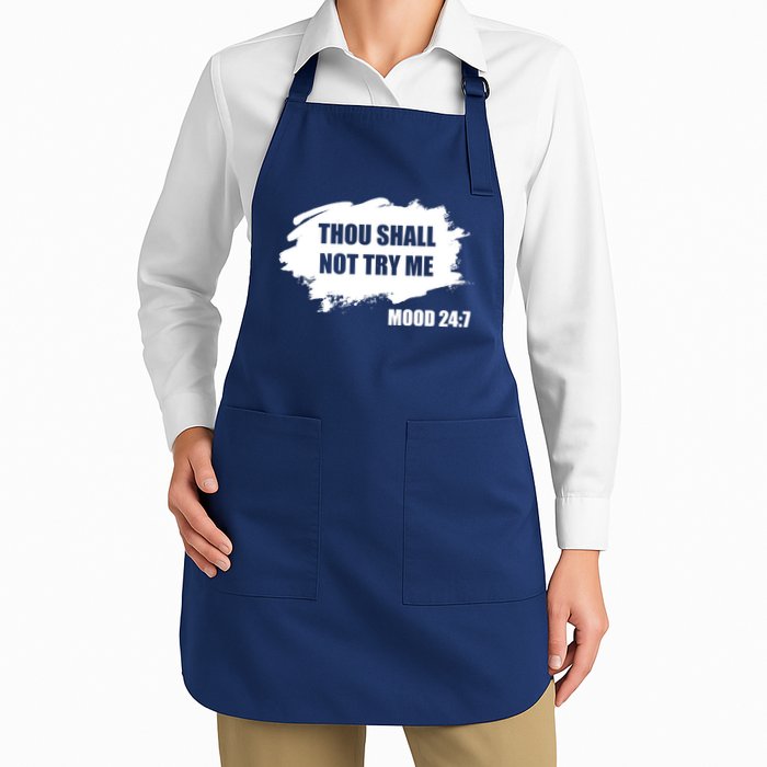 Thou Shall Not Try Me Apron