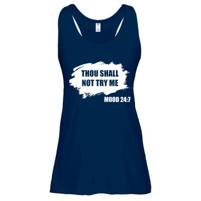 Thou Shall Not Try Me Ladies Essential Flowy Tank