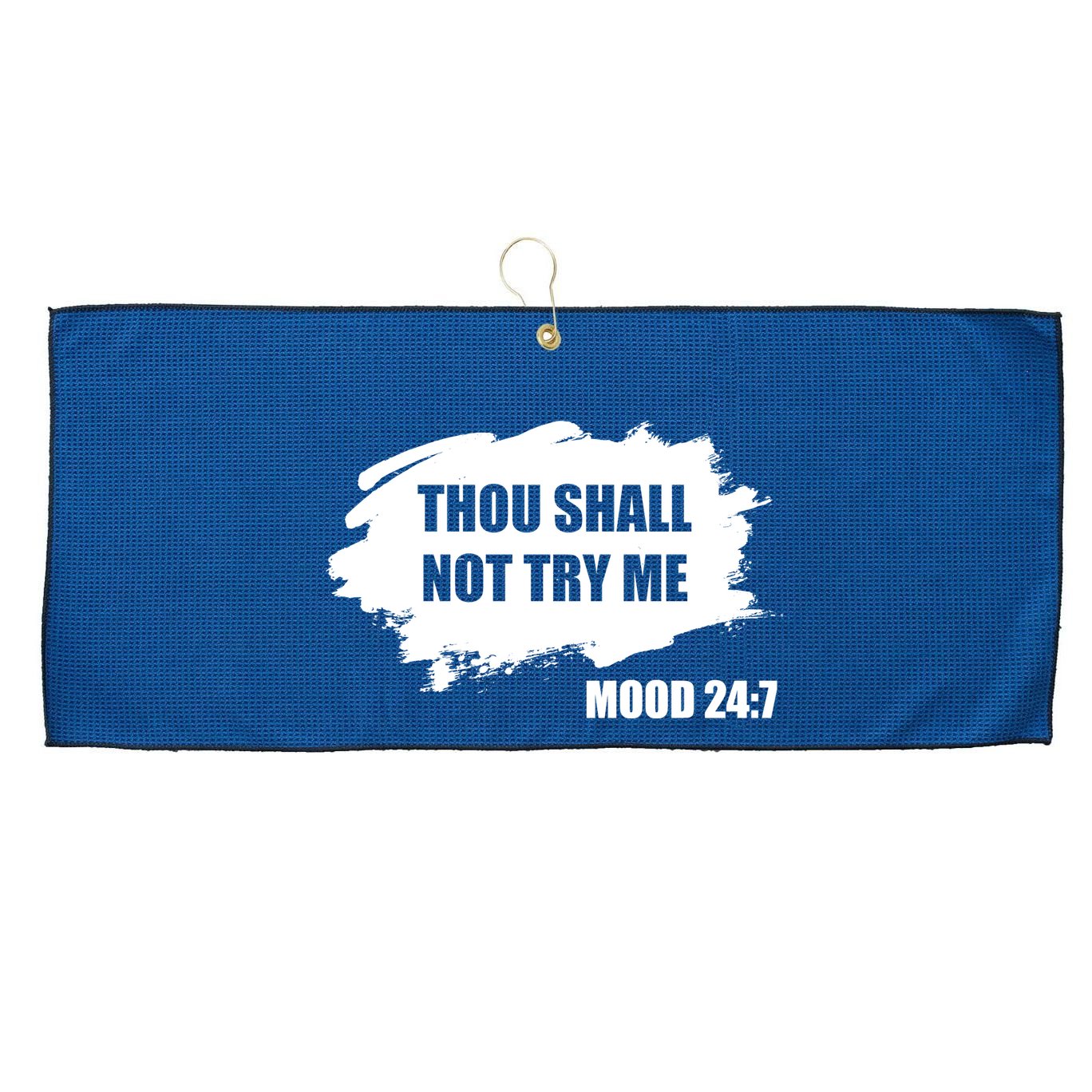 Thou Shall Not Try Me Large Microfiber Waffle Golf Towel